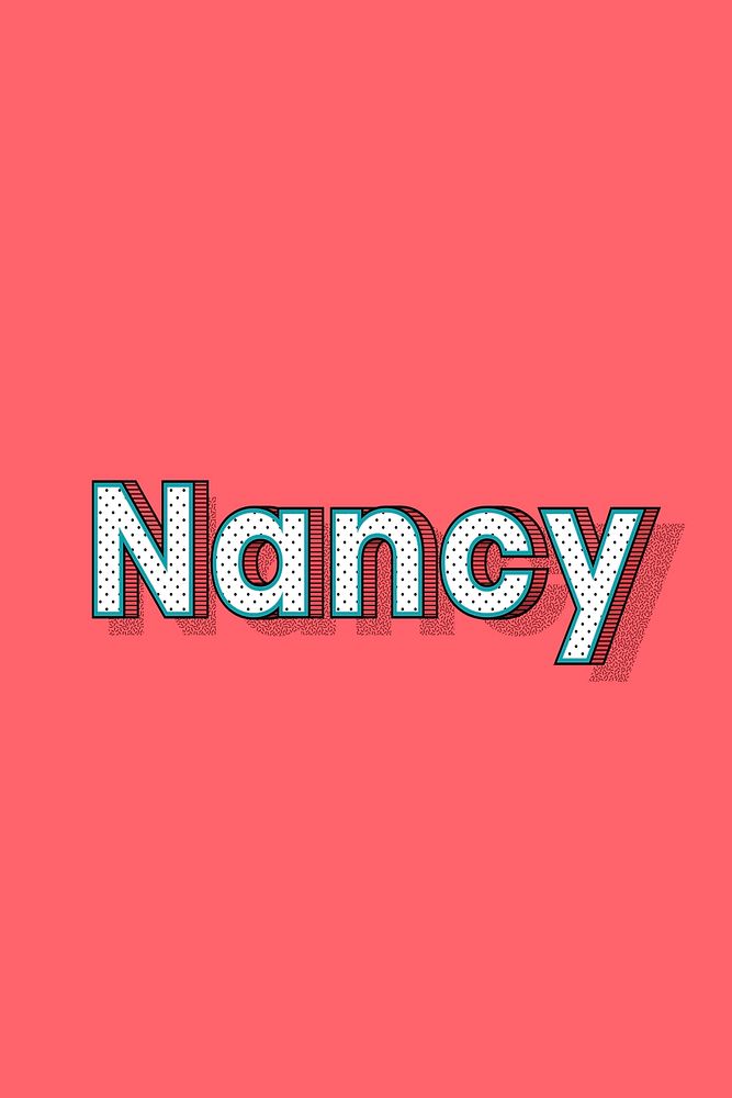 Nancy vector halftone word typography