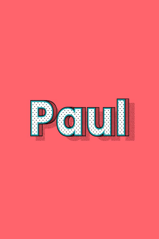 Paul vector halftone word typography