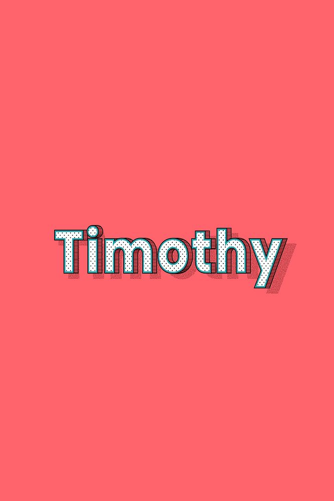 Timothy vector halftone word typography