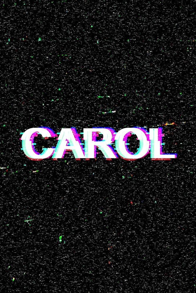 Carol name typography glitch effect