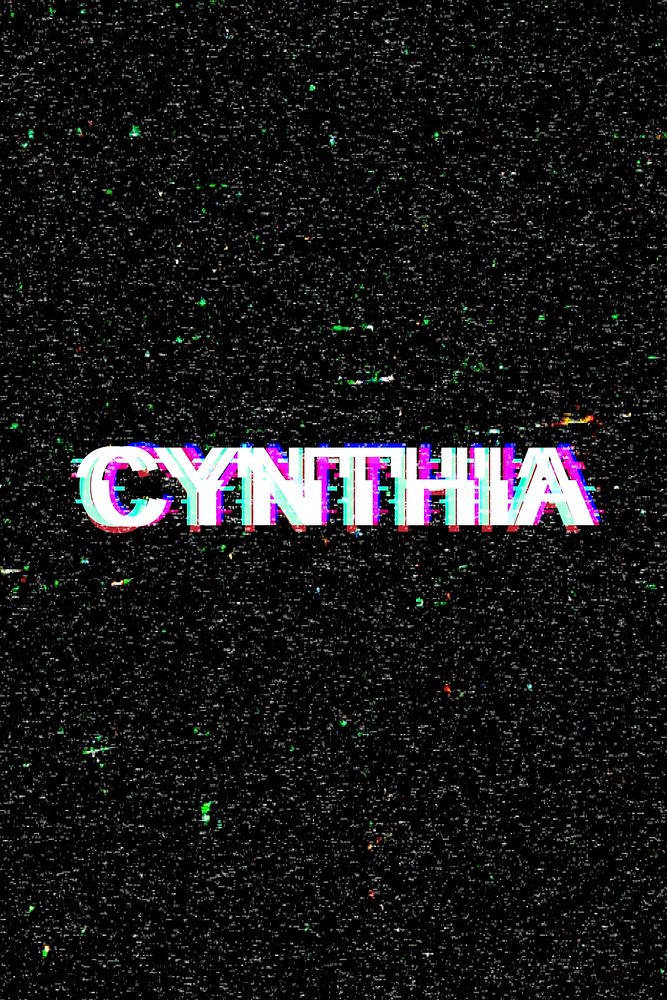 Female name Cynthia typography glitch effect