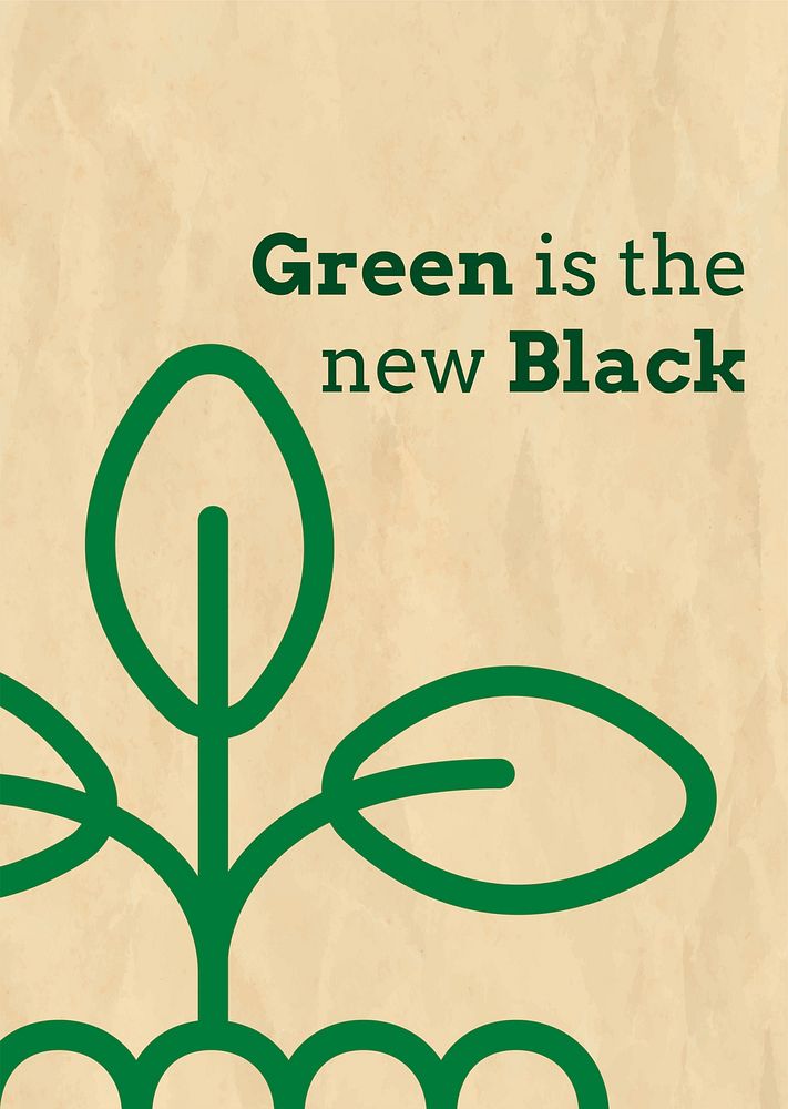 Eco poster template psd with green is the new black text in earth tone
