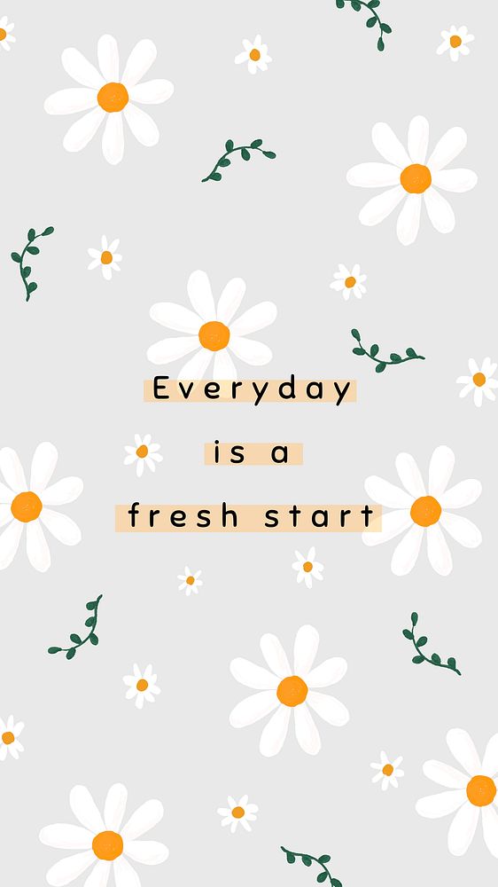Gray daisy template vector for social media story quote everyday is a fresh start