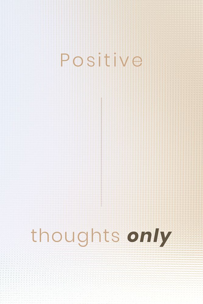 Positive thoughts only template psd with patterned glass background
