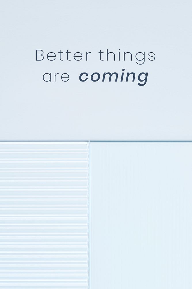 Motivational quote template psd with patterned glass background better things are coming