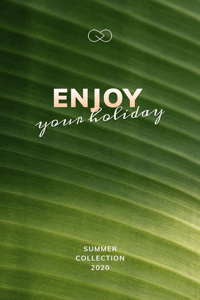 Enjoy your holiday on green leaf textured template background