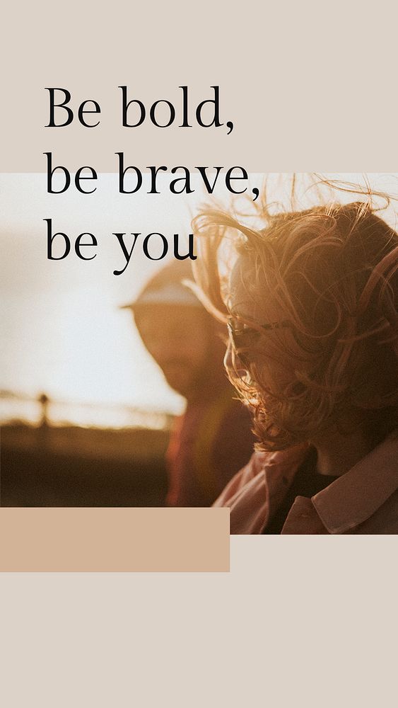 Inspirational quote template psd for social media post be bold be brave be you