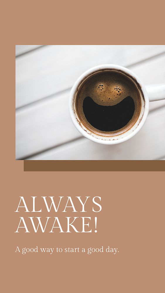 Morning with coffee template psd for social media story always awake