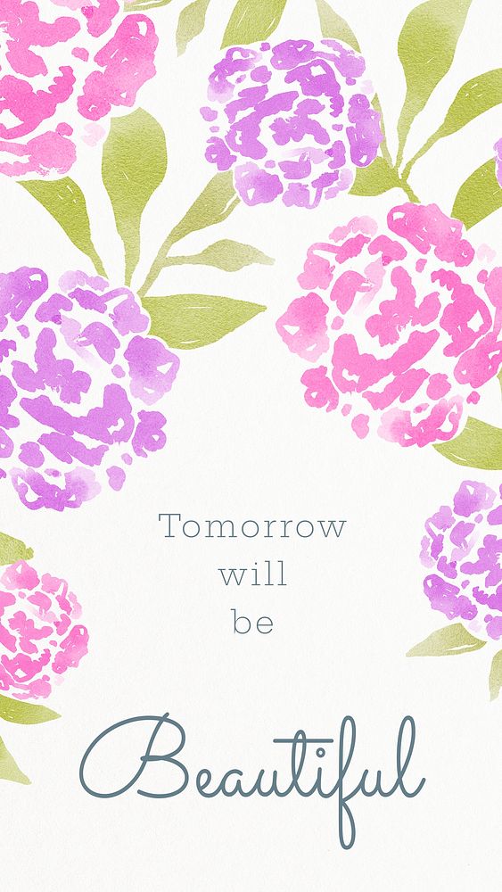 Inspirational quote iPhone wallpaper, watercolor flower design