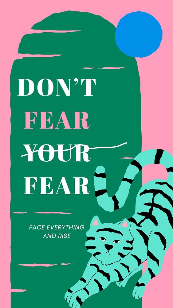 Motivational quote psd template with cute tiger don't fear your fear lockscreen