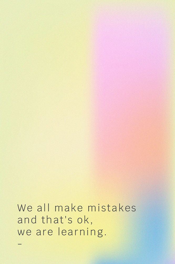 We all make mistakes and that's ok we are learning motivational quote social media template psd
