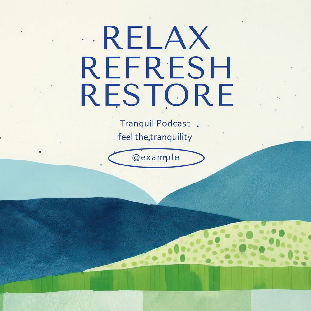 Relax, refresh & restore Instagram post template, editable text