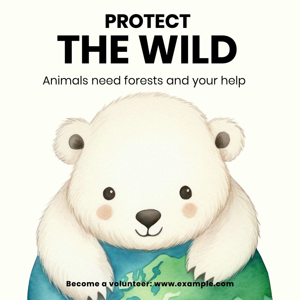 Protect the wild Instagram post template, editable text