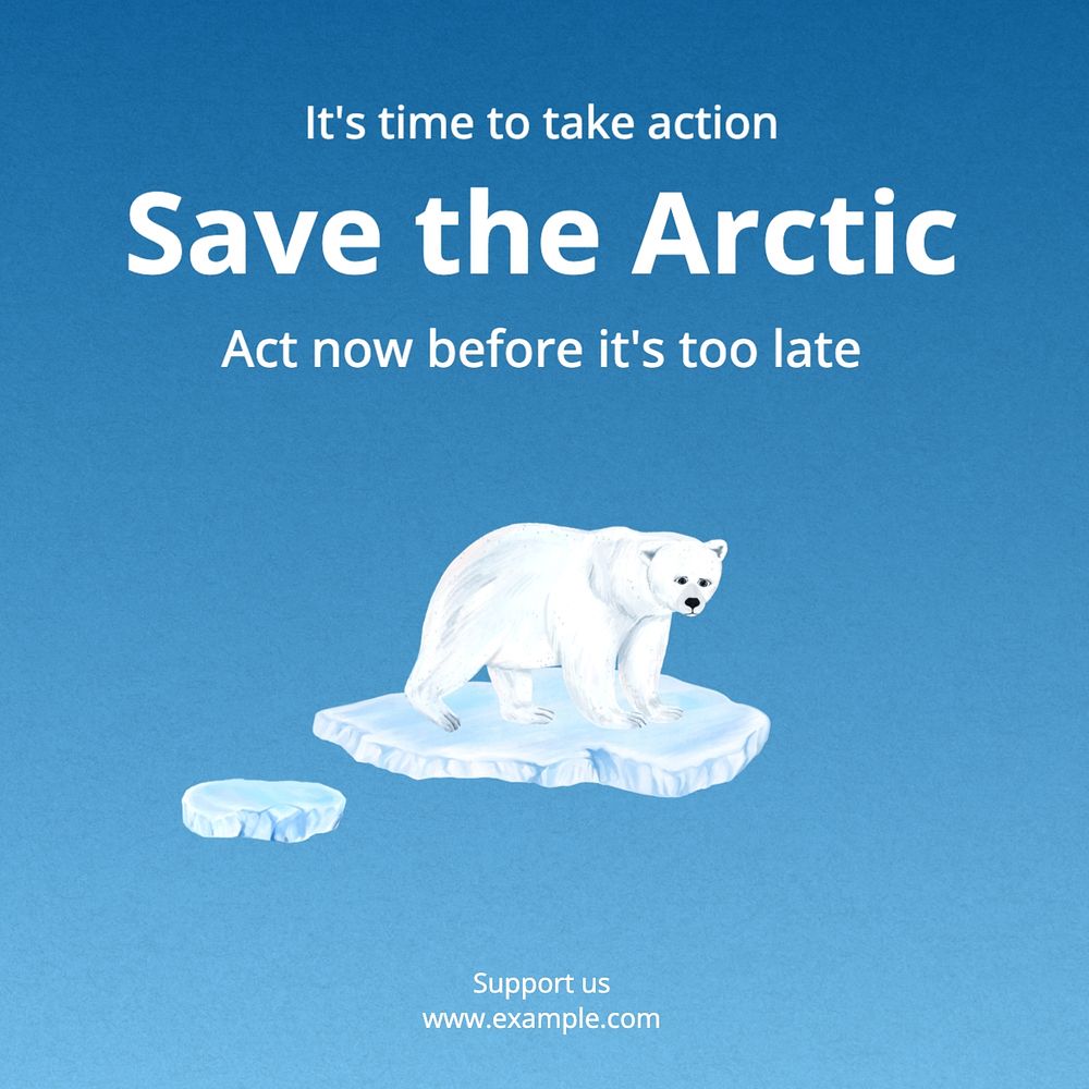 Save the arctic Instagram post template, editable text