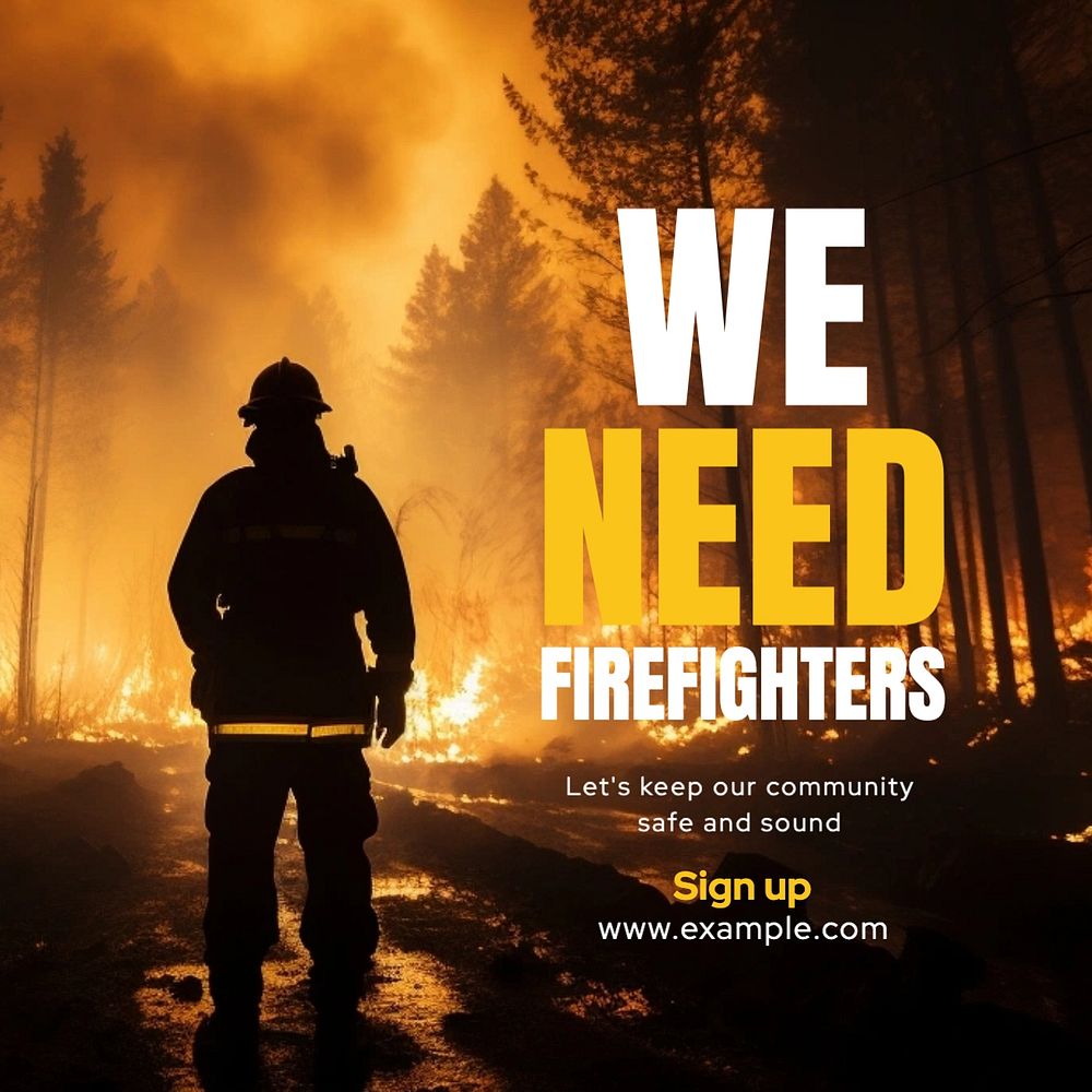 We need firefighters Instagram post template, editable text