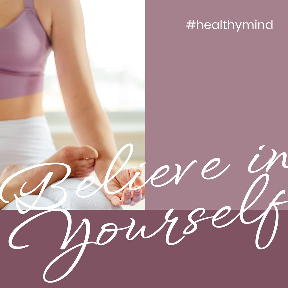Inspirational wellness Instagram post template, believe in yourself quote