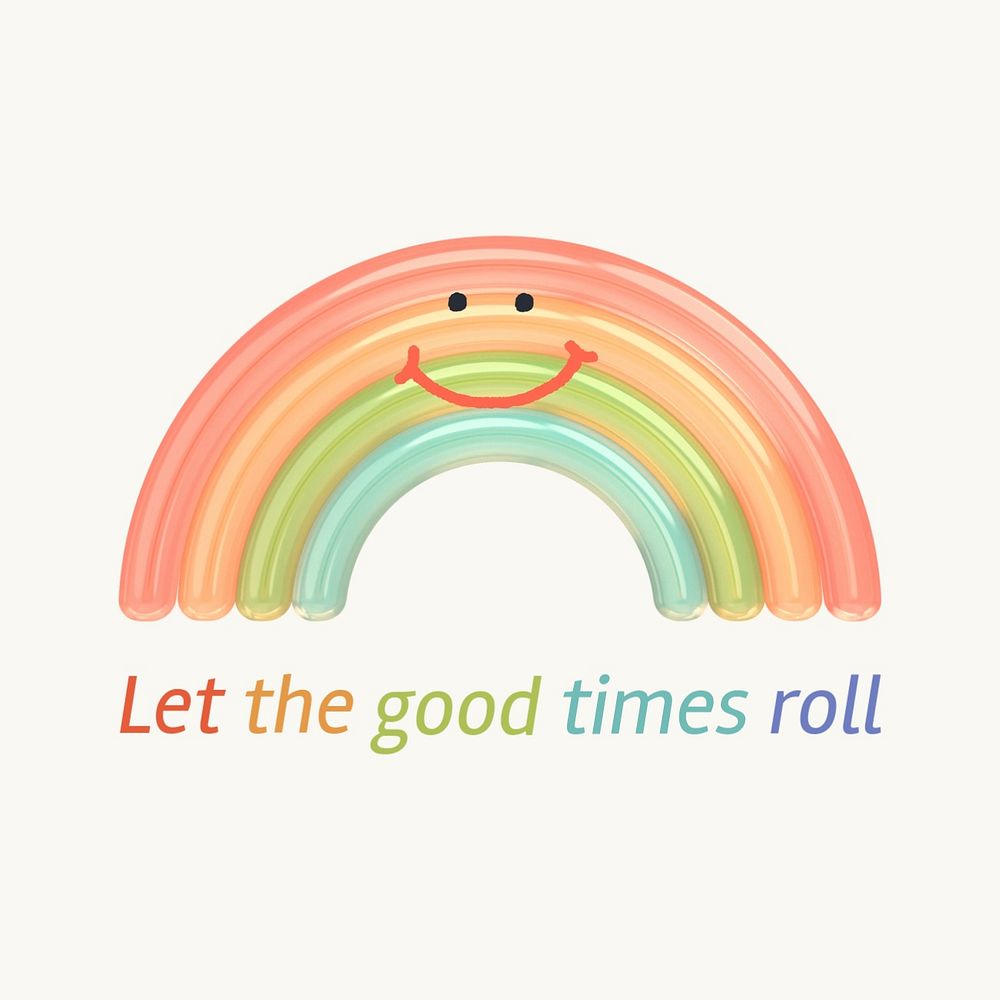 Rainbow aesthetic Instagram post template, good times quote