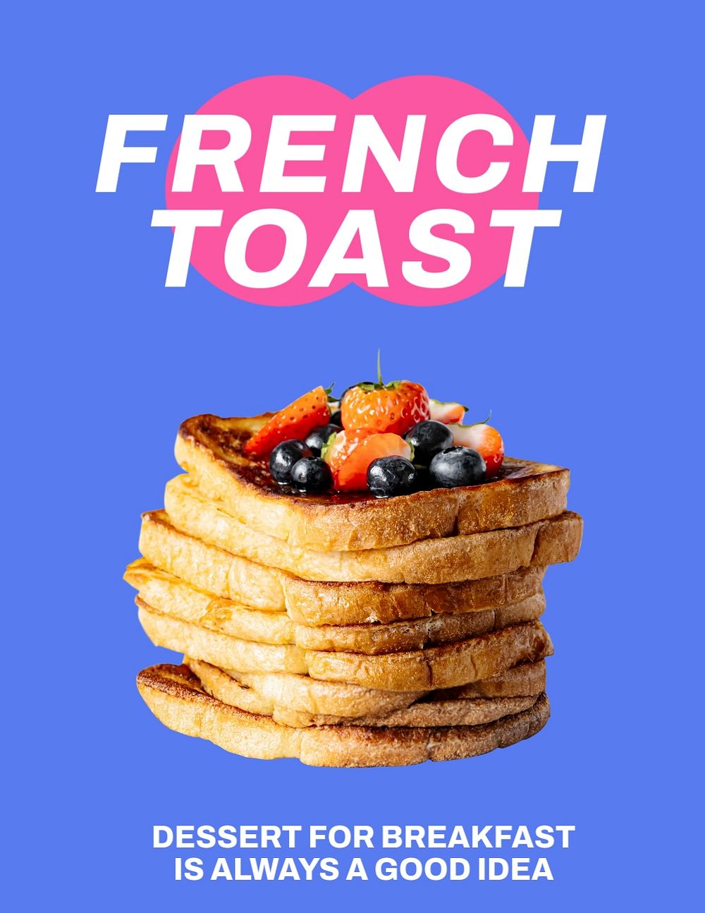 French toast flyer editable template, dessert for breakfast