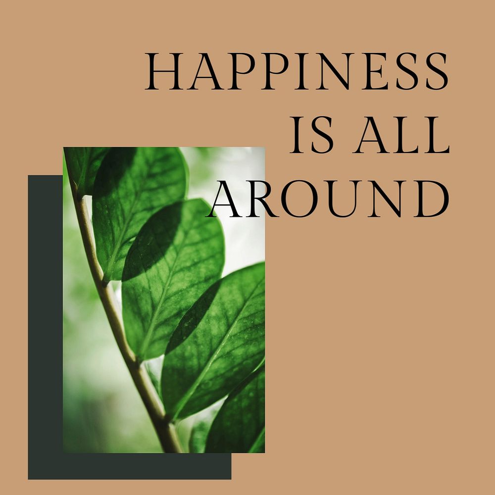 Happiness quote instagram post template, plants design, editable text