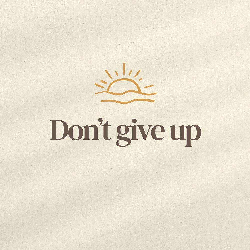 Don't give up Instagram post template, editable text