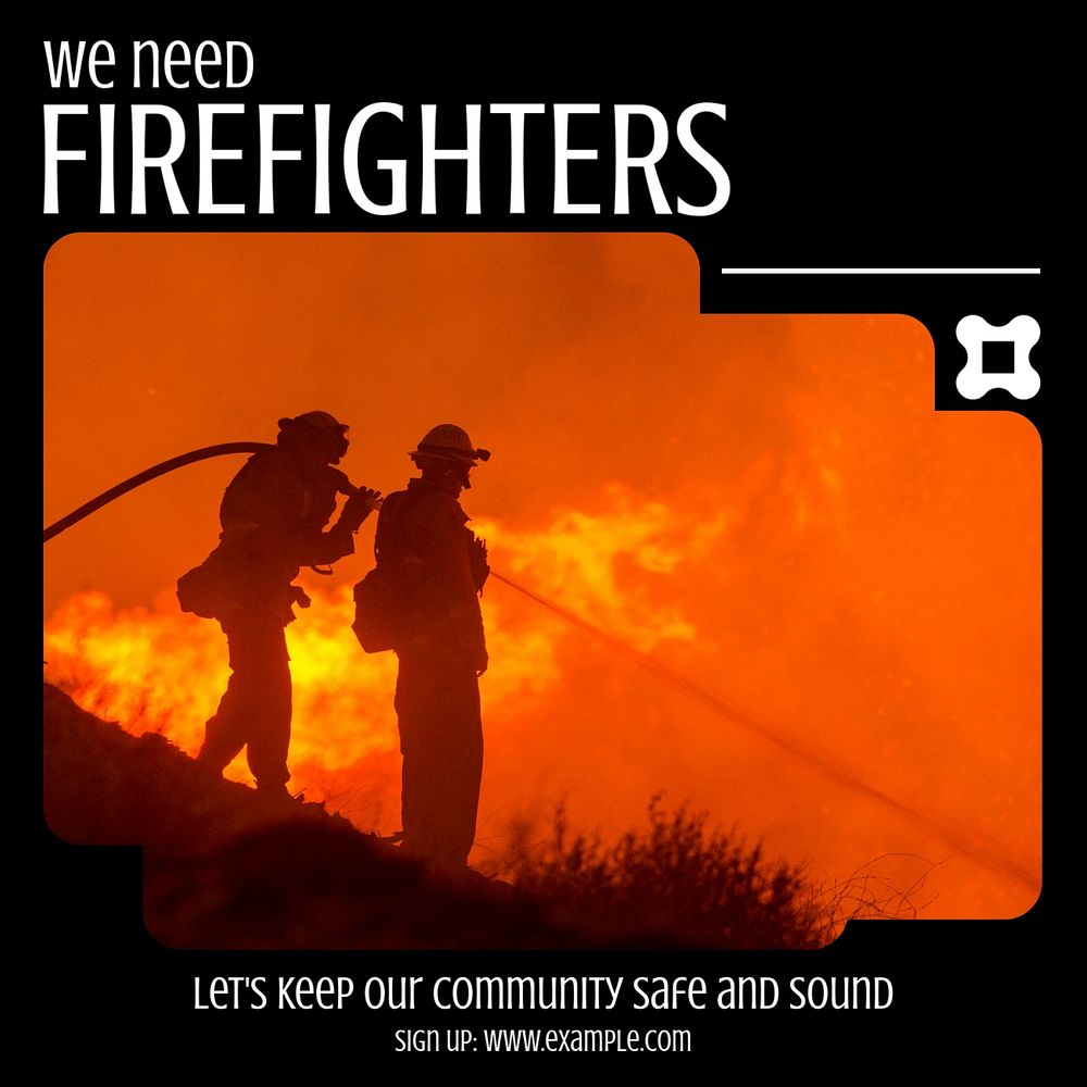 We need firefighters Instagram post template, editable design