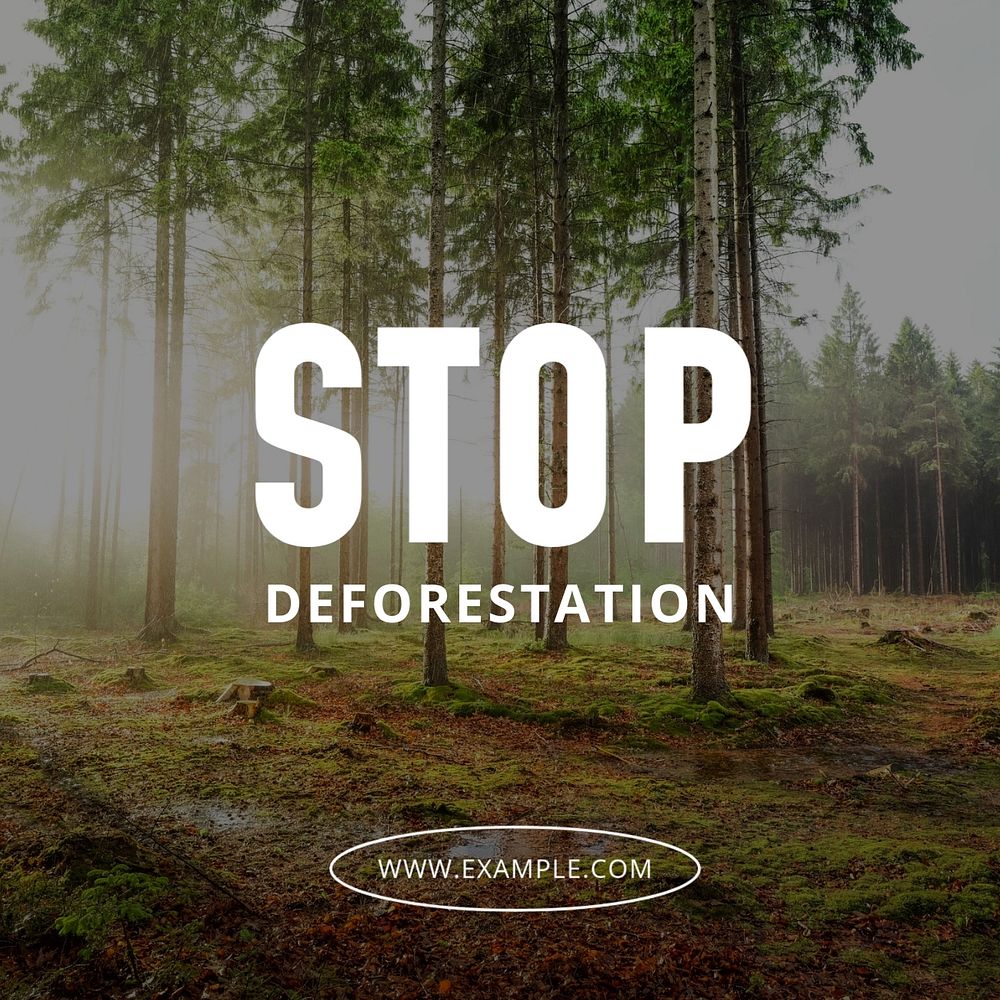 Stop deforestation Instagram post template, editable text