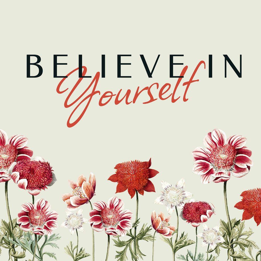 Believe in yourself Instagram post template, editable text