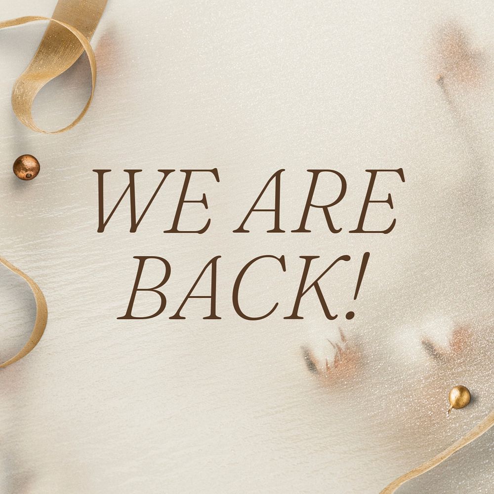 We are back Instagram post template, editable text