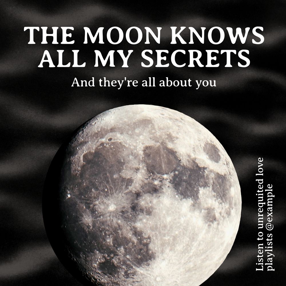 The moon knows all my secrets Instagram post template, editable text