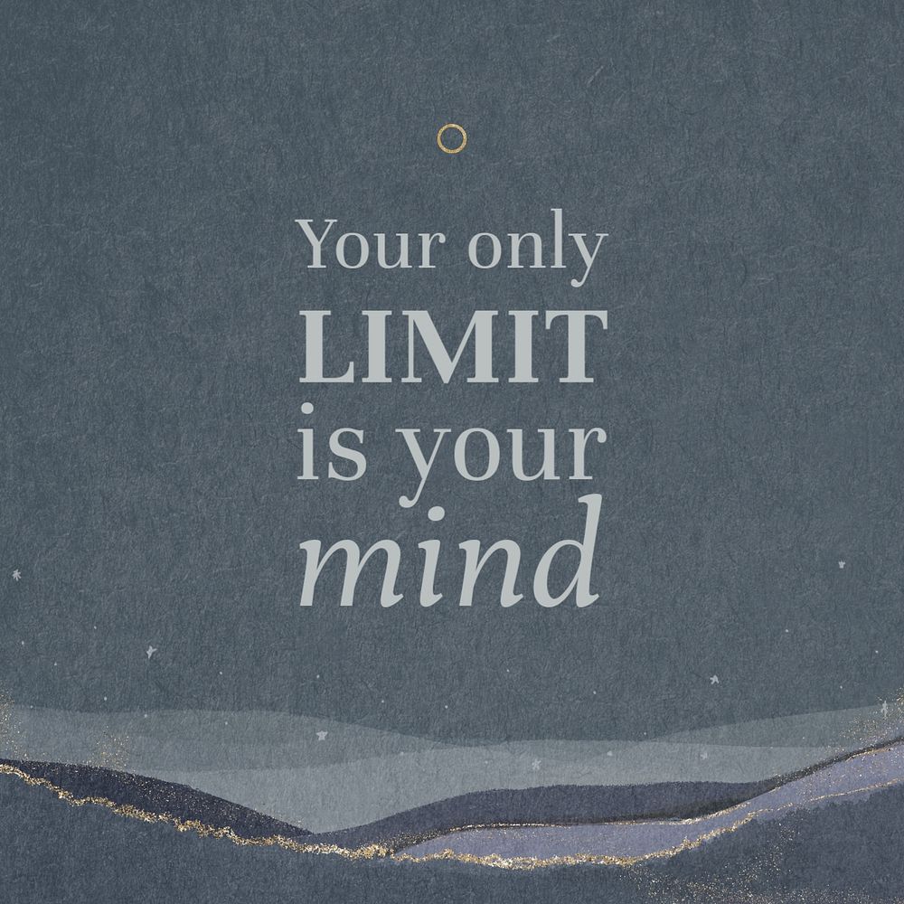 Only limit is your mind Instagram post template, editable design