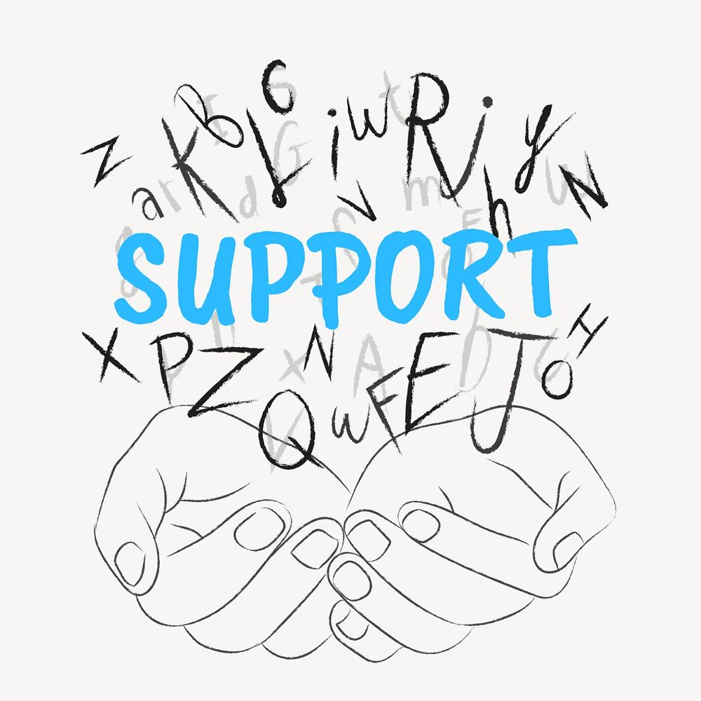 Support word sticker, editable typography, hands cupping alphabet letters