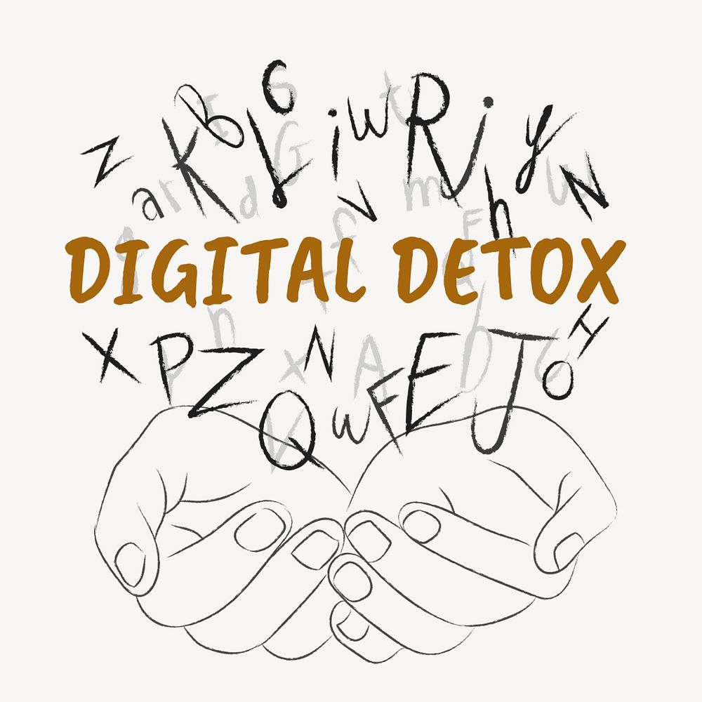 Digital detox word sticker, editable typography, hands cupping alphabet letters