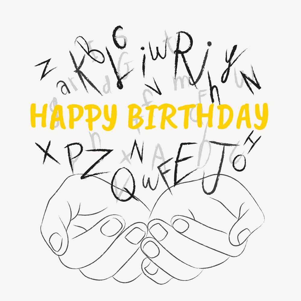 Happy birthday word sticker, editable typography, hands cupping alphabet letters