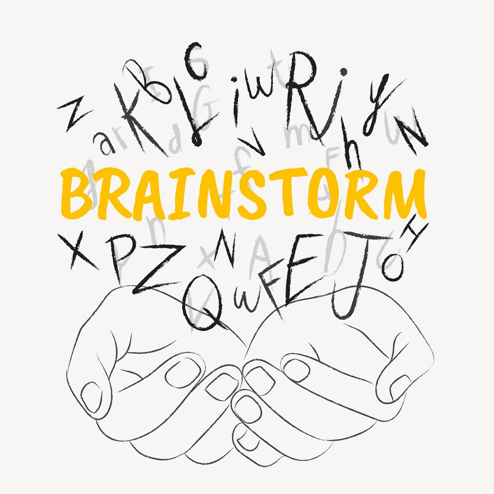 Brainstorm word sticker, editable typography, hands cupping alphabet letters