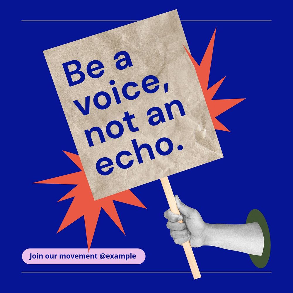 Be a voice not an echo Instagram post template, editable text