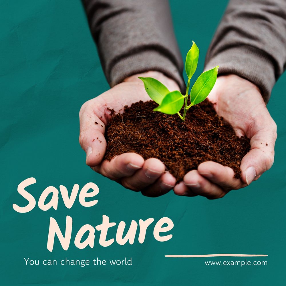 Save nature Instagram post template, editable text