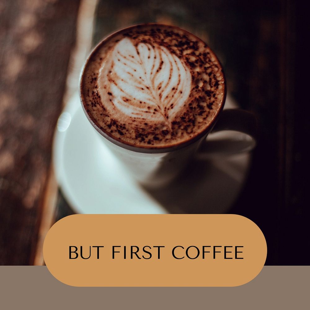 But first coffee post template, editable social media design