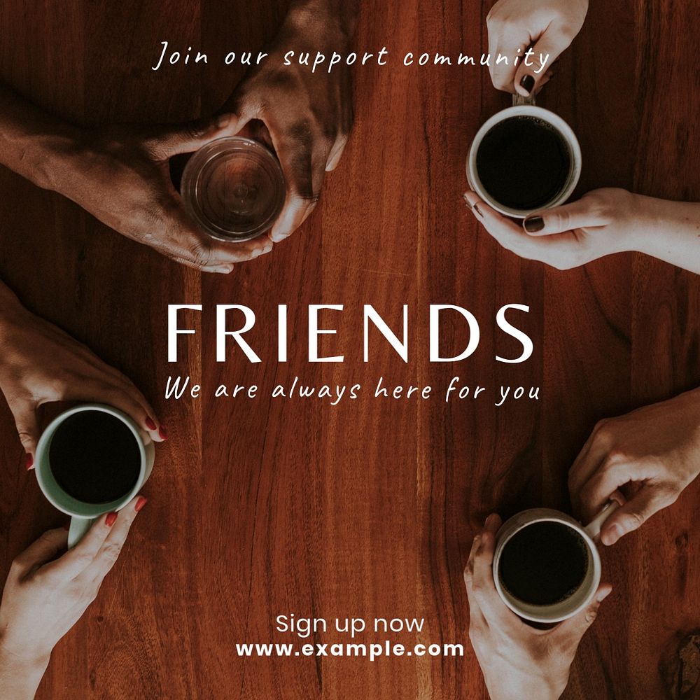 Friends, support community Instagram post template, editable text