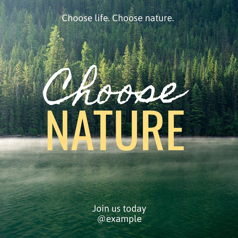 Choose nature Instagram post template, editable text