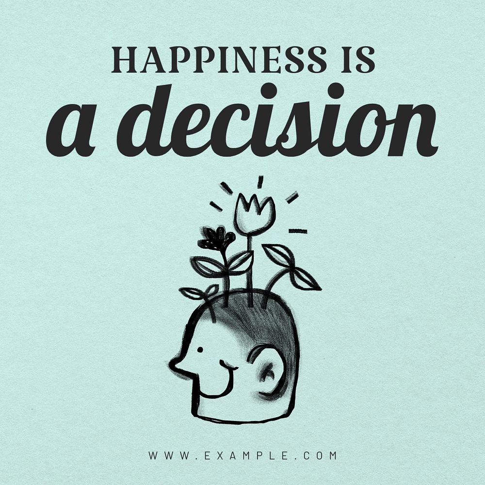 Happiness is a decision Instagram post template, editable text