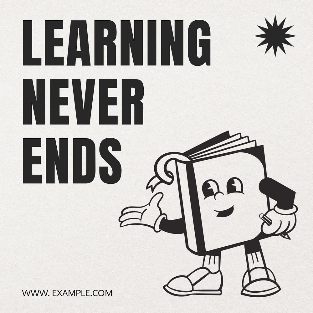 Learning never ends Instagram post template, editable text