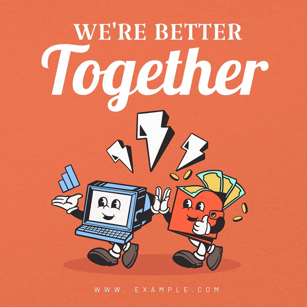 We're better together Instagram post template, editable text