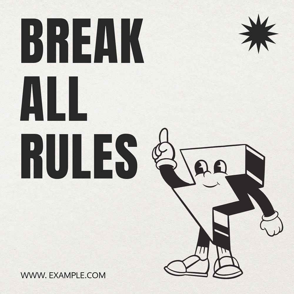 Break all rules Instagram post template, editable text