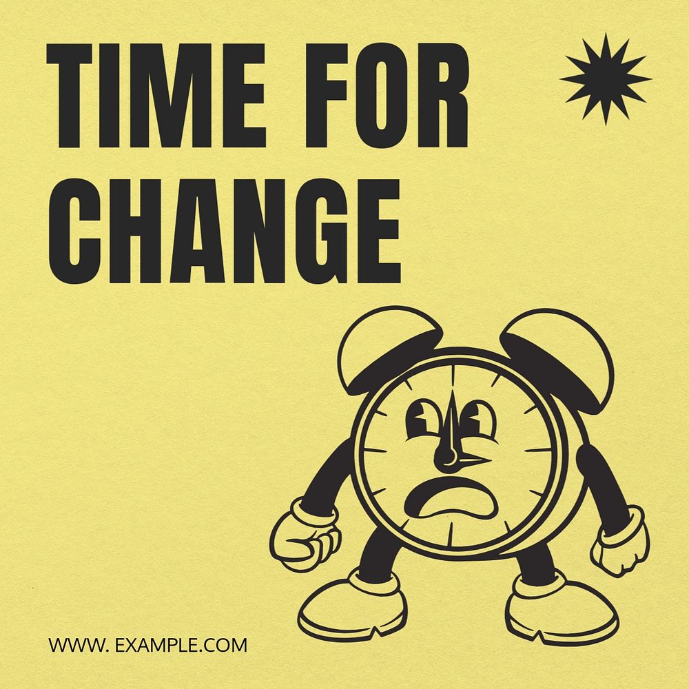 Time for change Instagram post template, editable text