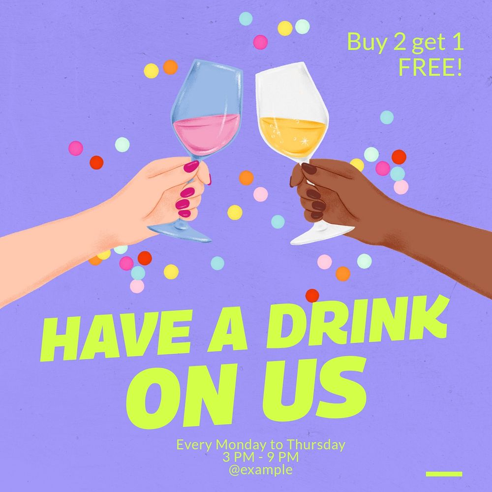 Have a drink on us Instagram post template, editable text