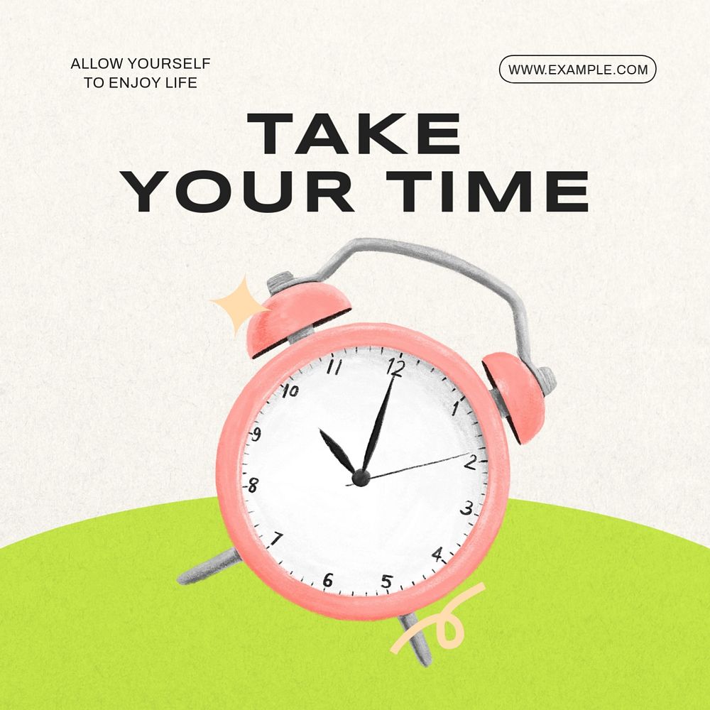 Take your time blog Instagram post template, editable text