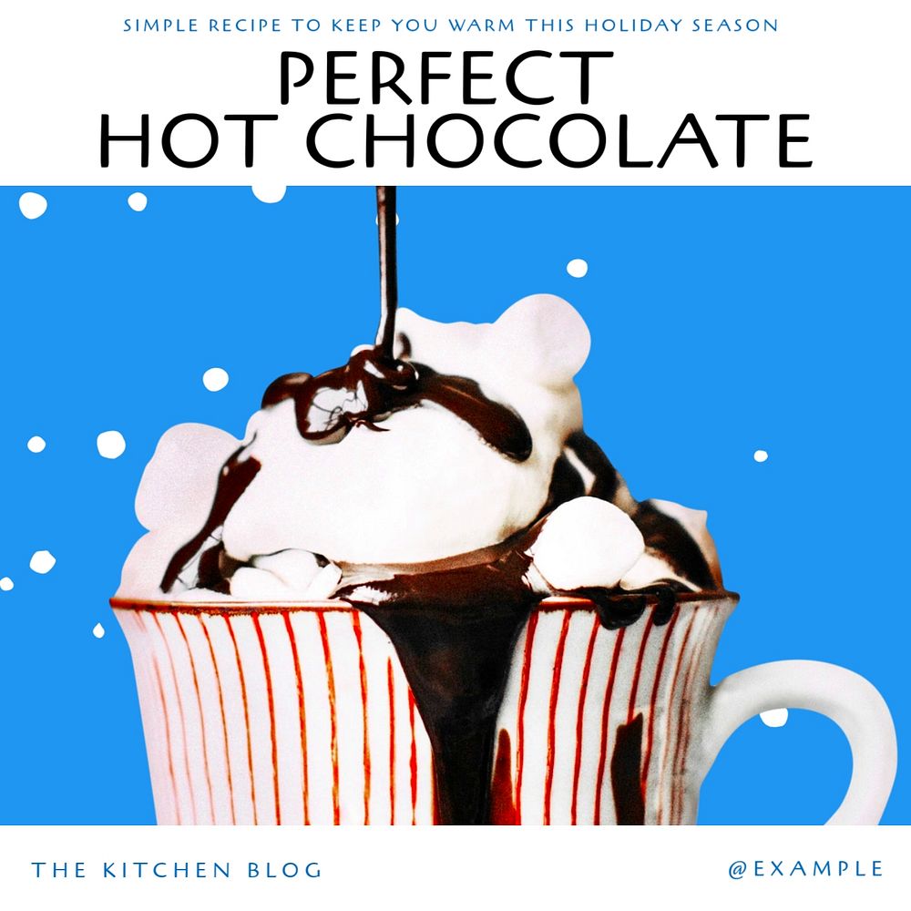 Perfect hot chocolate Instagram post template, editable text