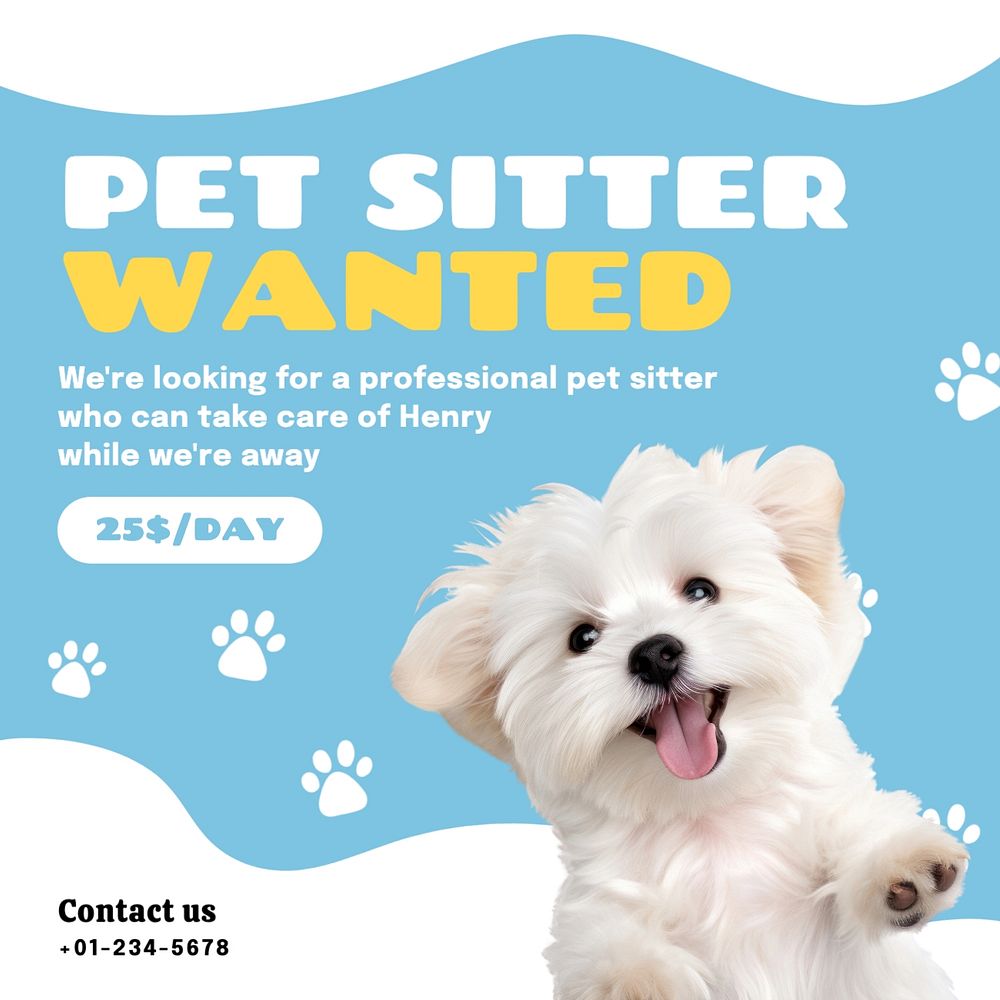 Pet sitter wanted Instagram post template, editable text