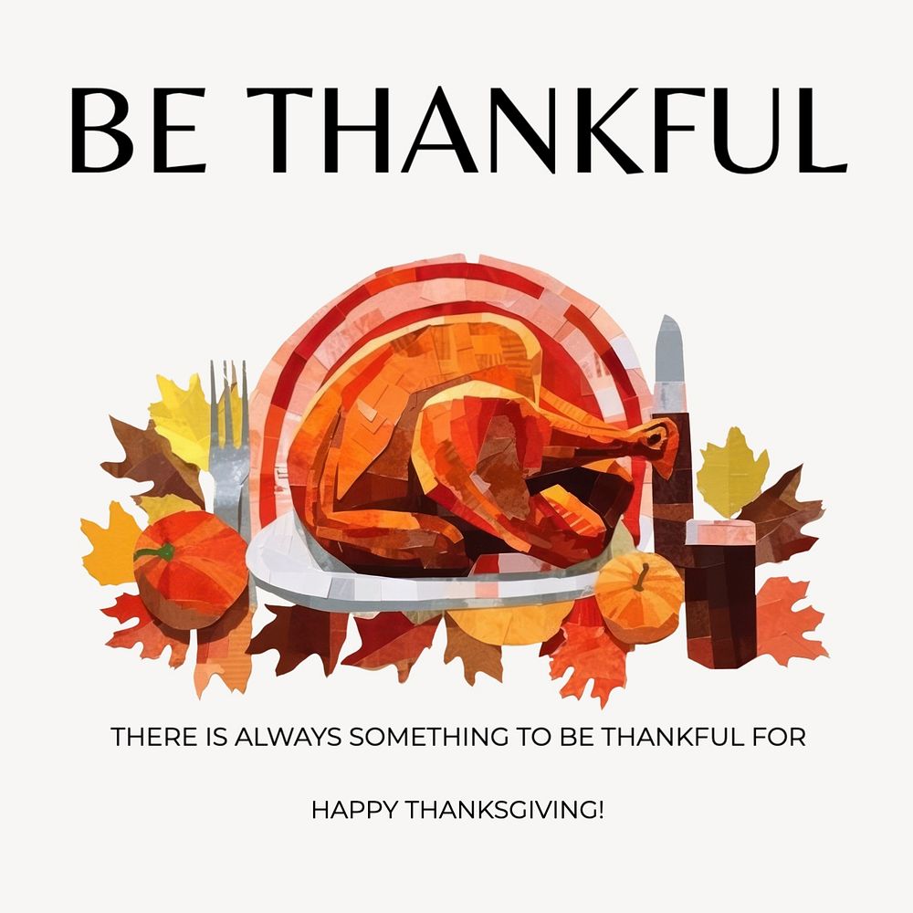 Be thankful, Thanksgiving Instagram post template