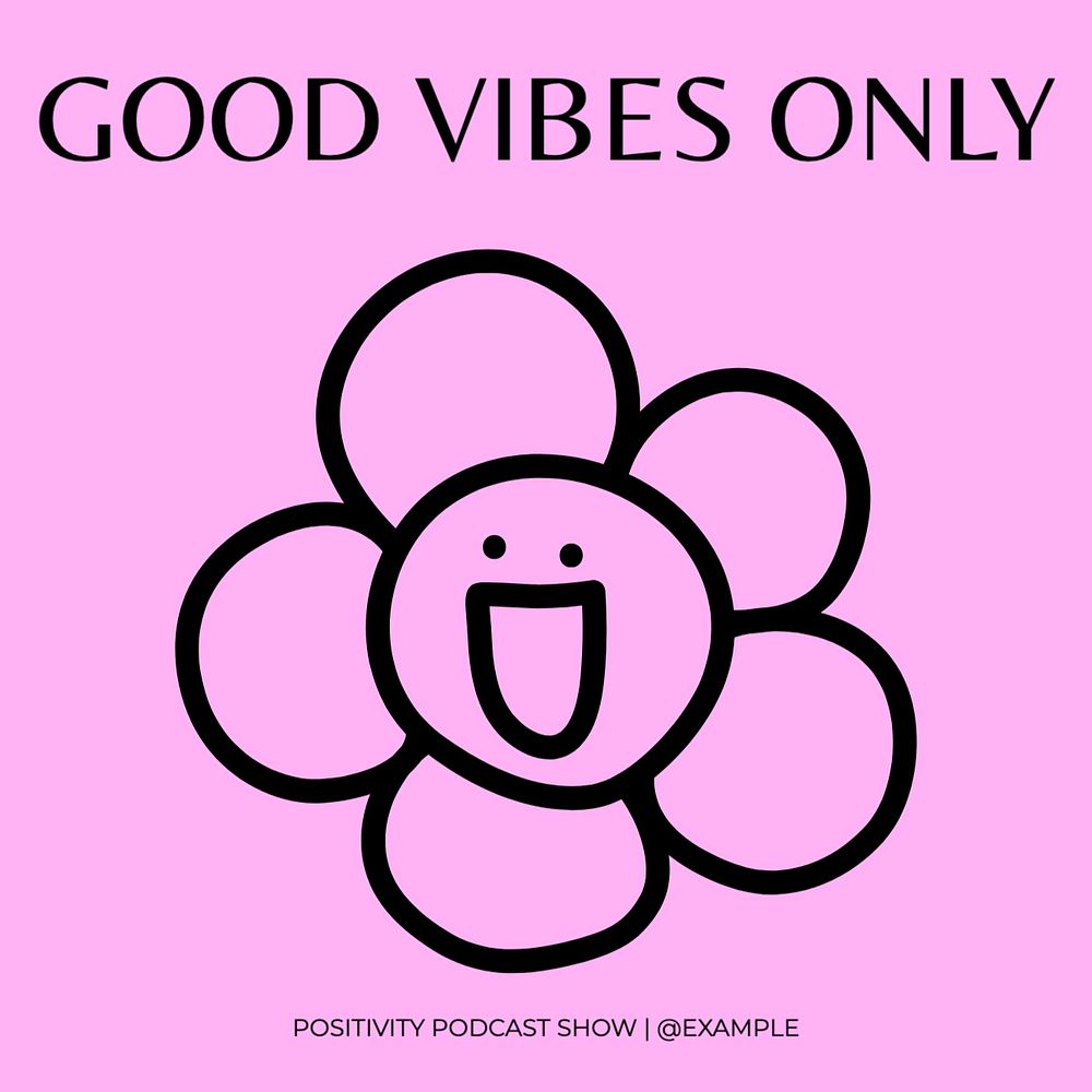 Good vibes only Instagram post template